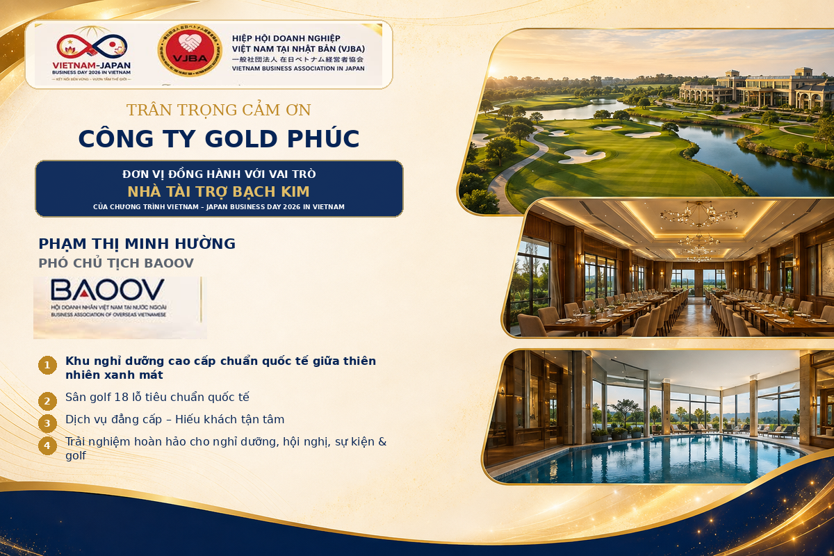 GOLD PHÚC NHÀ TÀI TRỢ BẠCH KIM VIETNAM–JAPAN BUSINESS DAY 2026