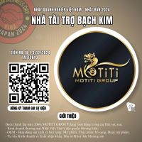 MOTITI GROUP - NHÀ TÀI TRỢ KIM CƯƠNG CỦA SỰ KIỆN NGÀY DOANH NGHIỆP VIỆT NAM - NHẬT BẢN 2024