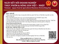 HIỆP HỘI DOANH NGHIỆP VIỆT NAM TẠI NHẬT BẢN TỔ CHỨC THÀNH CÔNG NGÀY GIAO LƯU DOANH NGHIỆP THỰC PHẨM VIỆT NAM – NHẬT BẢN