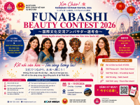 HIỆP HỘI DOANH NGHIỆP VIỆT NAM TẠI NHẬT BẢN ĐỒNG HÀNH CÙNG FUNABASHI BEAUTY CONTEST 2026